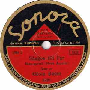 Gösta Bodin / Elof Ahrle - Sången Till Far / Morfars Snusdosa flac album
