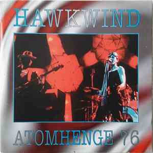 Hawkwind - Atomhenge 76 flac album