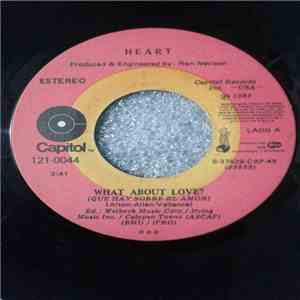 Heart - What About Love? = Que Hay Sobre El Amor flac album