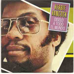 Herbie Hancock - Diselo A Todo El Mundo flac album