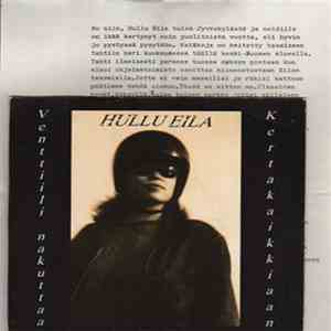 Hullu Eila - Venttiili nakuttaa flac album