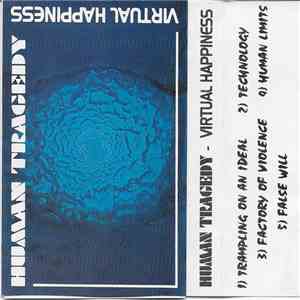 Human Tragedy - Virtual Happiness flac album