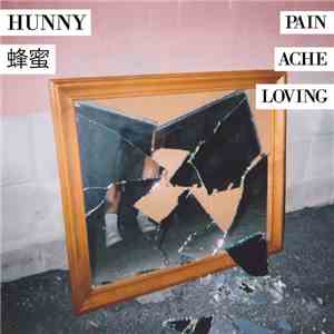 HUNNY - Pain / Ache / Loving (EP) flac album