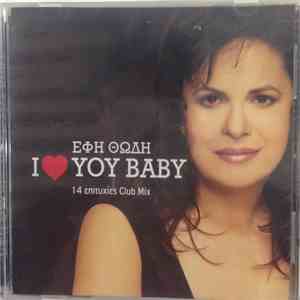 Έφη Θώδη - I Love You Baby - 14 Επιτυχίες Club Mix flac album