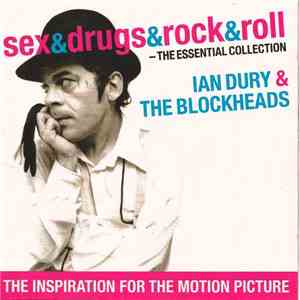Ian Dury & The Blockheads - Sex & Drugs & Rock & Roll - The Essential Collection flac album
