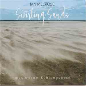 Ian Melrose - Swirling Sands flac album