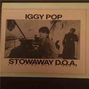 Iggy Pop Featuring David Bowie - Stowaway D.O.A. flac album