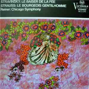 Igor Stravinsky ,Stravinsky Richard Strauss - Stravinsky: Le Baiser De La Fee / Strauss: Le Bourgeois Gentilhomme flac album