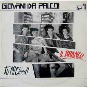 Il Branco - Tu Mi Chiedi / Prima Che... (Sia Troppo Tardi) flac album