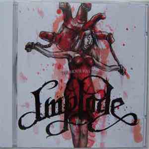 Implode  - The Hour Has Come flac album