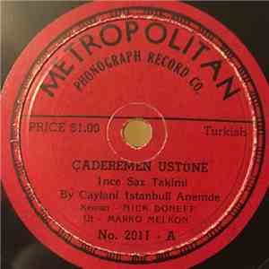 Ince Saz Takimi - Caderemen Ustune / Kay Veye Olsan flac album