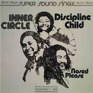 Inner Circle - Discipline Child / Nosed Please flac album