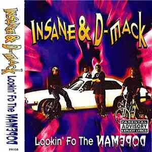Insane & D-Mack - Lookin' Fo The Dopeman flac album