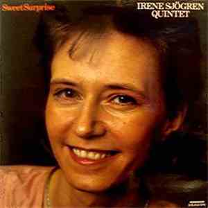 Irene Sjögren Quintet - Sweet Surprise flac album