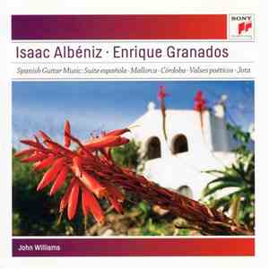Isaac Albéniz, Enrique Granados, John Williams  - Spanish Guitar Music flac album