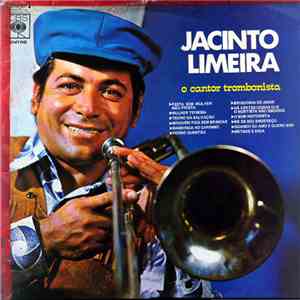 Jacinto Limeira - O Cantor Trombonista flac album