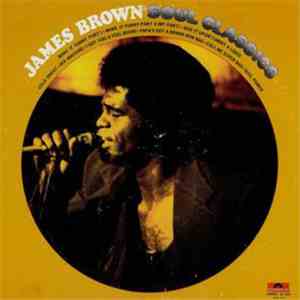 James Brown - Soul Classics flac album