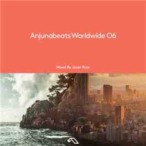 Jason Ross  - Anjunabeats Worldwide 06 flac album