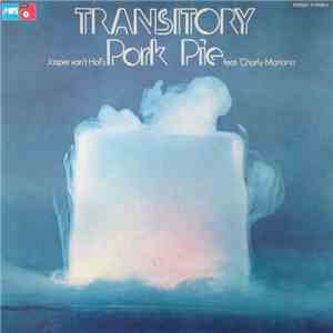 Jasper Van't Hof's Pork Pie Feat. Charly Mariano - Transitory flac album
