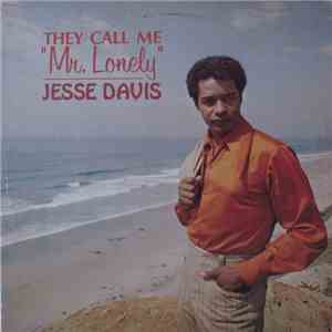 Jesse Davis - They Call Me "Mr. Lonely" flac album