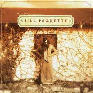 Jill Paquette - Jill Paquette flac album