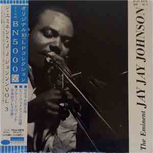 J.J. Johnson - The Eminent Jay Jay Johnson, Volume 3 flac album