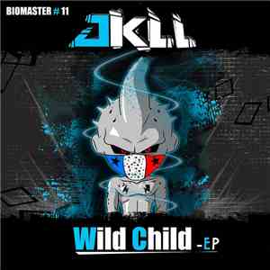 JKLL - Wild Child - EP flac album