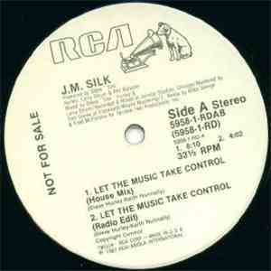 J.M. Silk - Let The Music Take Control flac album