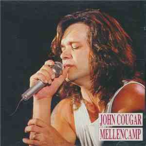 John Cougar Mellencamp - Love And Happiness In Small Towns flac album