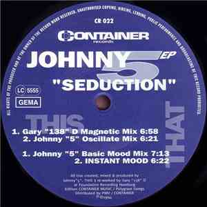 Johnny 5 - Seduction EP flac album