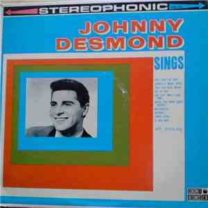 Johnny Desmond With Johnny Kay - Johnny Desmond Sings flac album