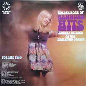 Johnny Patrick At The Hammond Organ - Golden Hour Of Hammond Hits - Volume Two flac album