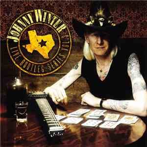 Johnny Winter - Live Bootleg Series Vol. 3 flac album