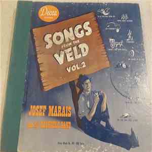 Josef Marais And His Bushveld Band - Songs From The Veld, Vol. 2 flac album