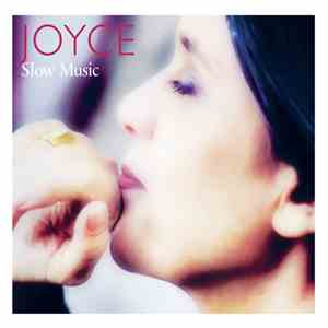 Joyce - Slow Music flac album
