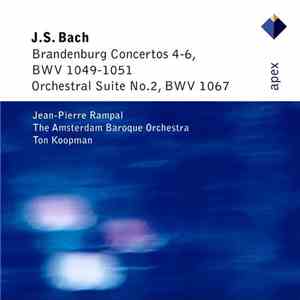 J.S. Bach - Brandenburg Concertos 4-6, BWV 1049-1051 • Orchestral Suite No. 2, BWV 1067 flac album