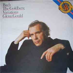 J.S. Bach - Glenn Gould - The Goldberg Variations BWV 988 flac album