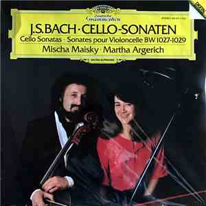 J.S. Bach - Mischa Maisky - Martha Argerich - Cello-Sonaten flac album