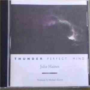 Julia Haines - Thunder : Perfect Mind flac album