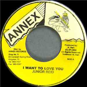Junior Reid - I Want To Love You flac album