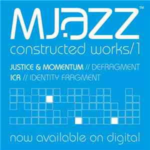 Justice & Momentum  / ICR - Constructed Works/1 flac album