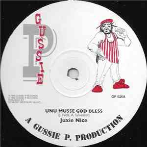 Juxie Nice / Chucky Star - Unu Musse God Bless / X Amount flac album
