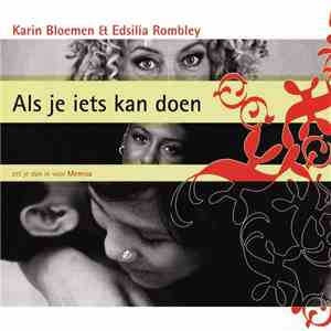 Karin Bloemen & Edsilia Rombley - Als Je Iets Kan Doen flac album