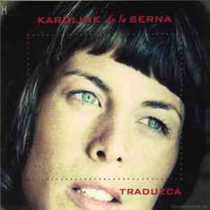 Karoline de la Serna - Traduzca flac album