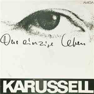 Karussell - Das Einzige Leben flac album
