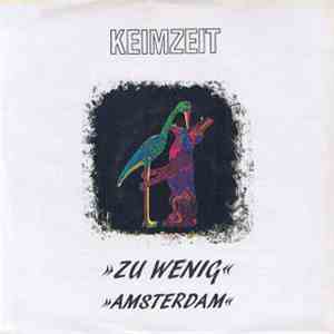 Keimzeit - Zu Wenig / Amsterdam flac album