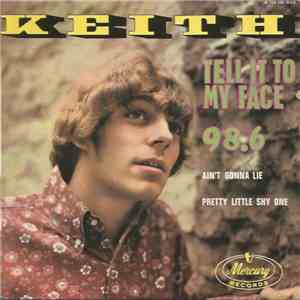 Keith  - Tell It To My Face flac album