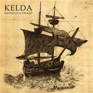 Kelda - Gondolathajó flac album