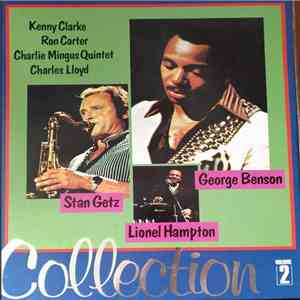 Kenny Clarke, Ron Carter, The Charles Mingus Quintet, Charles Lloyd, Stan Getz, George Benson, Lionel Hampton - JAZZ Collection Volume 2 flac album