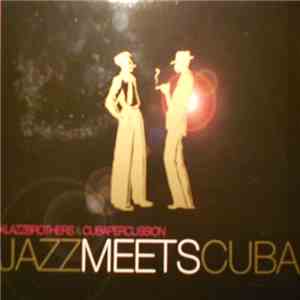 Klazz Brothers & Cuba Percussion - Jazz Meets Cuba flac album